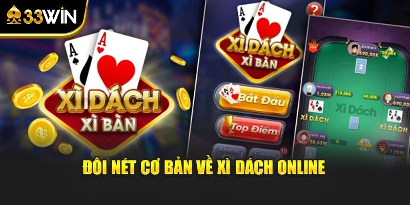 Dữ liệu căn bản về xì dách online